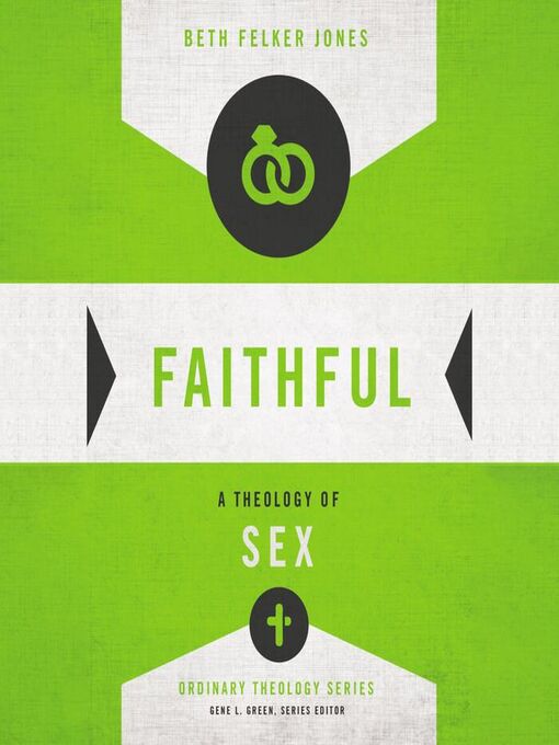Title details for Faithful by Beth Felker Jones - Available